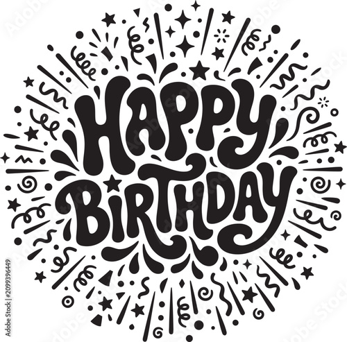 Happy birthday typography with festive confetti and star for celebration greeting cards and party decoration