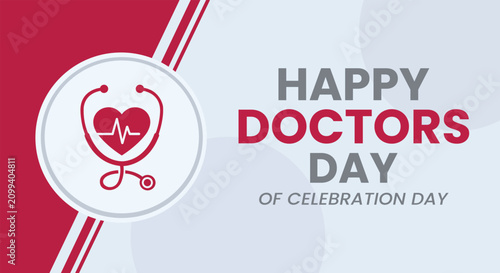 Happy Doctors Day Graphic: A celebratory graphic for Doctors Day featuring a stethoscope with a heart symbol and the text Happy Doctors Day.