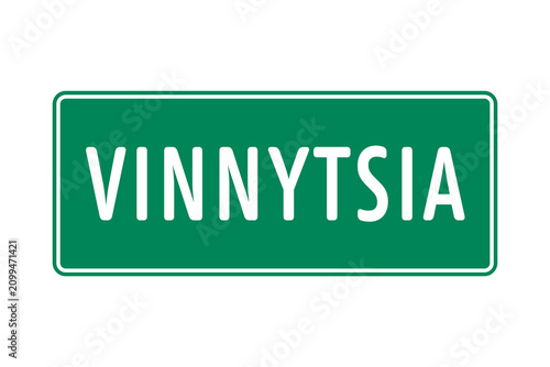 Tableau sur toile Vinnytsia name on a green location board, isolated transparent PNG for Ukraine travel, regional maps, itinerary design, and geography projects