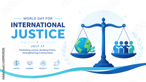 World Day for International Justice vector web banner, modern flat illustration of justice scale balancing earth globe and human unity silhouettes for dynamic global peace concept design
