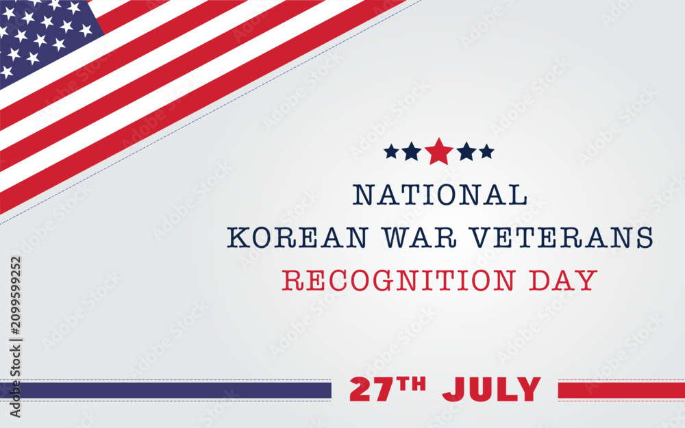 Obraz premium Korean War Veterans Recognition Day, JULY 27TH, Korean war veterans day