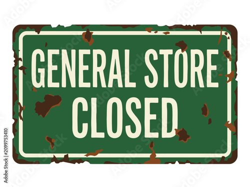 Фотография Vintage General Store Closed Sign with Rustic Weathered Texture