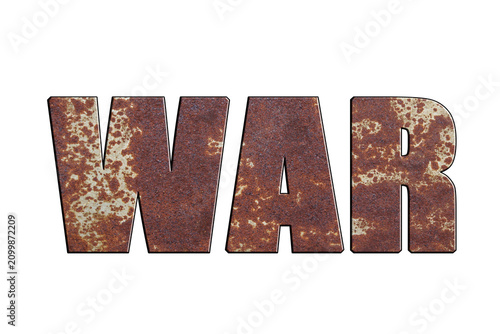 Rusty metal letters spelling the word war feature a heavy weathered texture isolated against a clean white studio background surface.