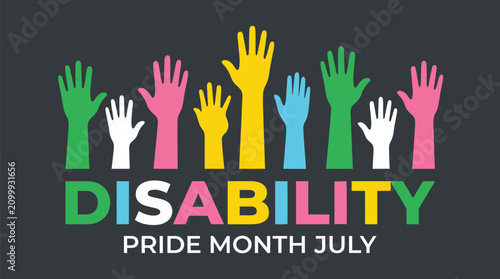 Colorful raised hands illustration representing disability pride month with vibrant flat graphic design vector art