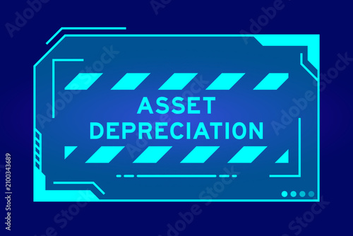 Konstfotografi Futuristic hud banner that have word asset depreciation on user interface screen