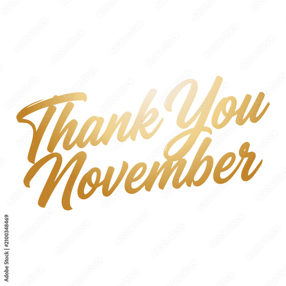 Fototapeta premium Script Style Thank You November Typography on White