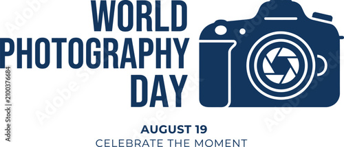 Bild auf Leinwand World photography day graphic with camera illustration and august 19 date