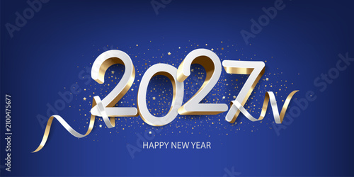 Happy new year 2027. White and golden 3D numbers with ribbons and confetti on a blue background. Holiday greeting card design.