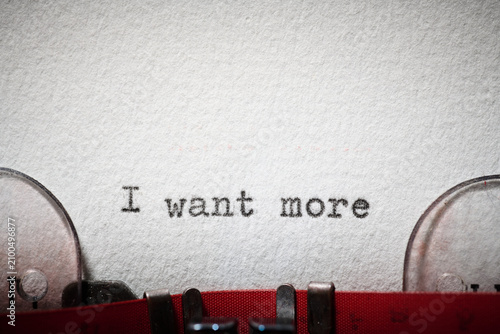 I want more text written with a typewriter