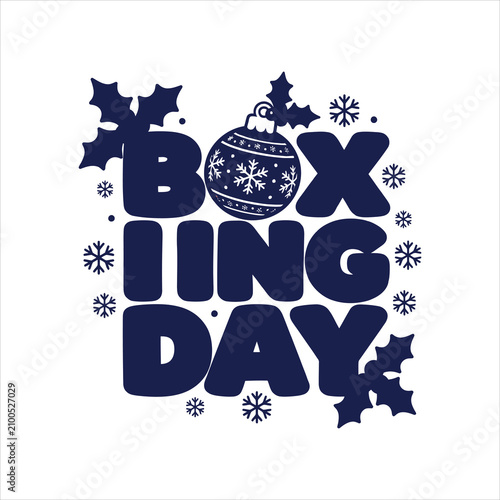 Monochrome blue boxing day typography with christmas bauble typography ornament snowflakes