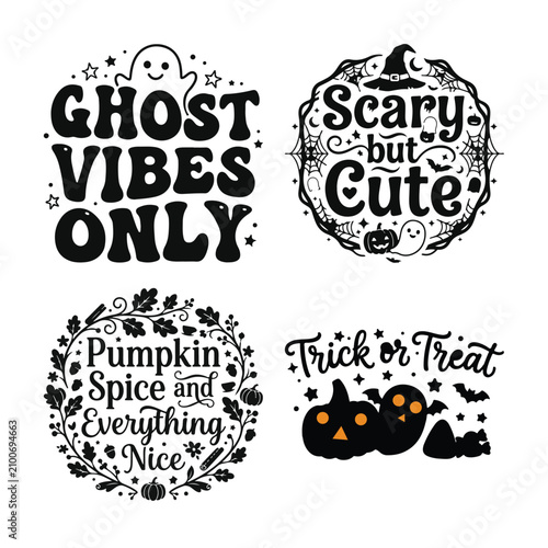 Halloween ghost and pumpkin typography designs, spooky quotes collection for greeting cards, stickers, and t-shirt prints.