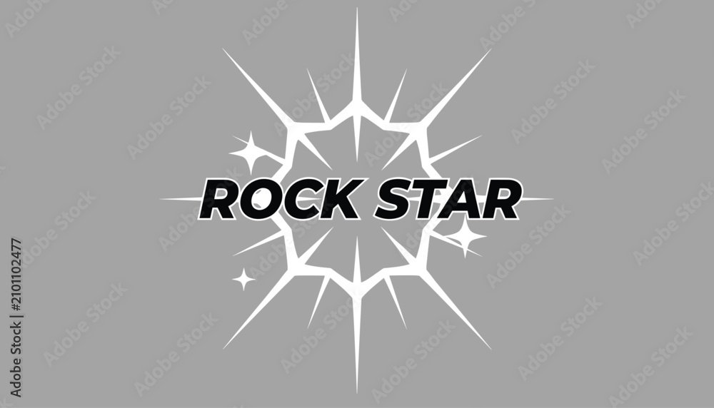 Fototapeta premium Bold typography stating rock star centered on a white shining starburst graphic element over a solid grey background.