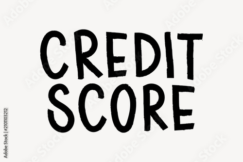 Fotografía Credit score word, doodle typography, black & white design