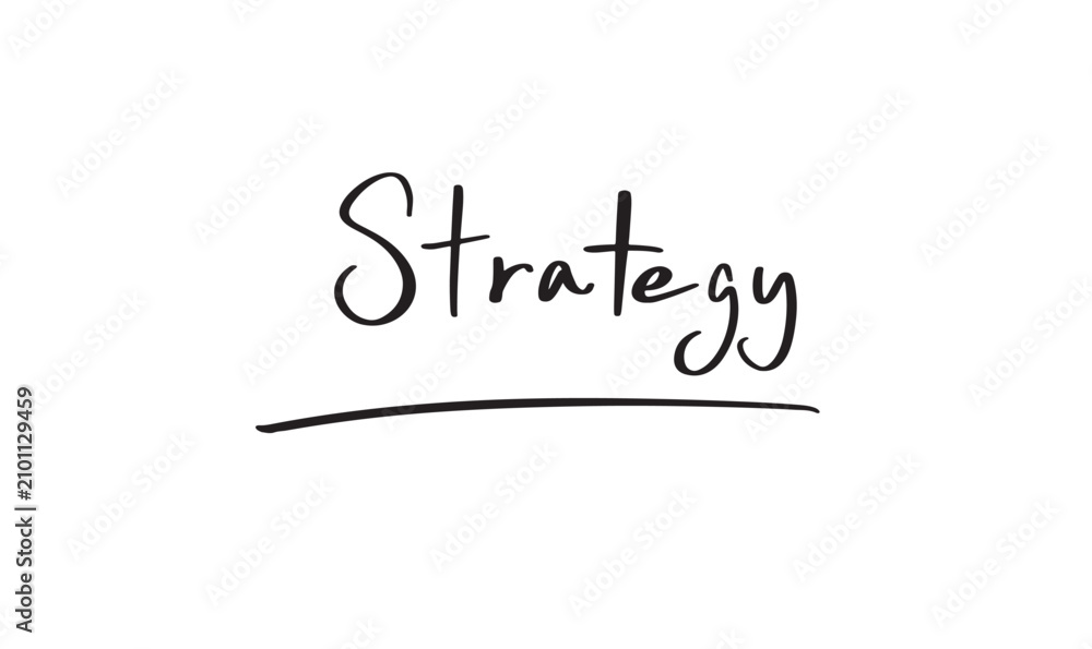 Fototapeta premium Strategy text font calligraphy hand written lettering script black color object icon strategy tactic planning teamwork management strategy vision development decision businessman businesswoman idea