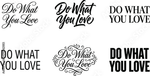 Canvastavla Do what you love inspirational lifestyle typography lettering badge vector set w
