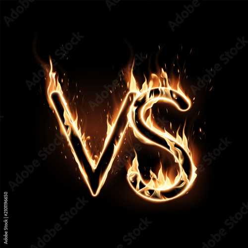 A burning Versus sign. Two letters on a black background. Realistic illustration.