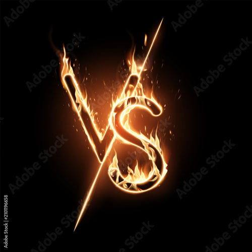 A burning Versus sign on a black background. Realistic illustration.