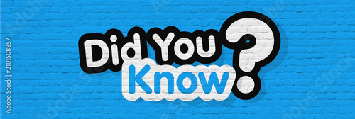 Bild auf Leinwand Did you know ?