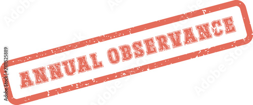 фотографія Annual Observance concept presented as a classic red rubber stamp, representing