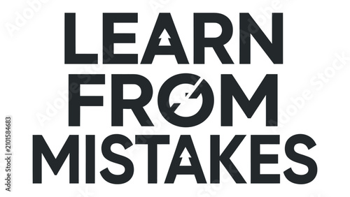 Fotografía Learn From Mistakes Typographic Design: Bold, impactful text design featuring the phrase LEARN FROM MISTAKES with subtle graphic elements, conveying a message of growth and resilience