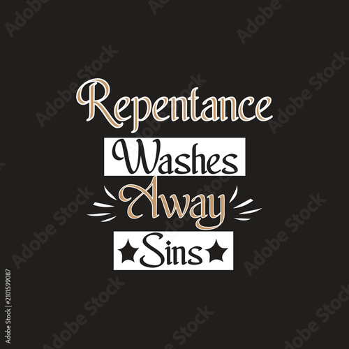 Tableau sur toile typography t shirt design repentance washes always sins
