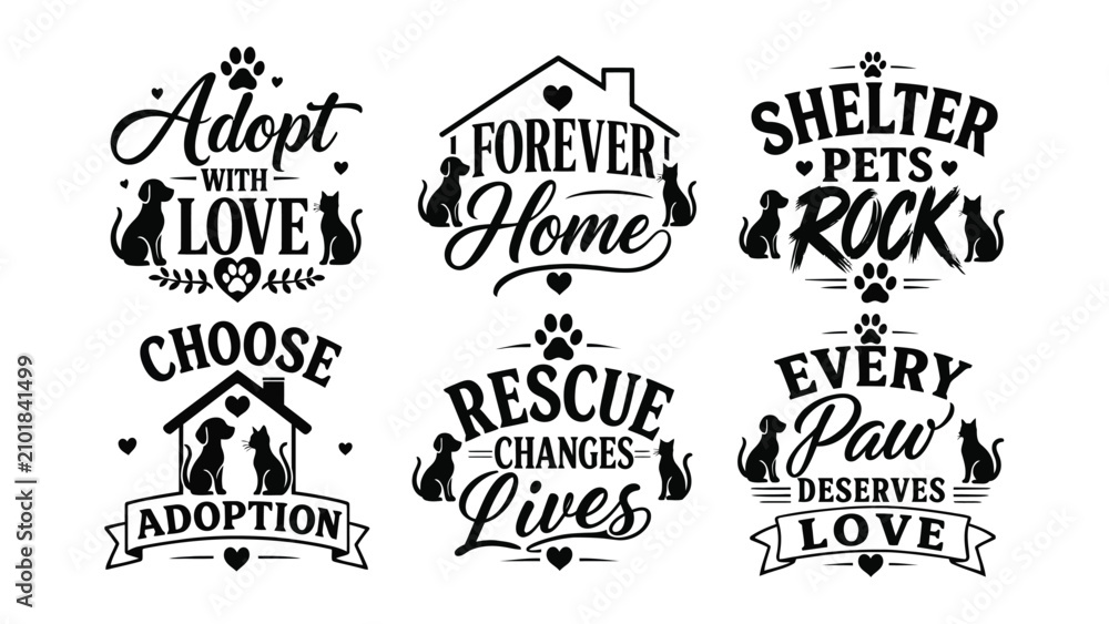 Fototapeta premium Collection of cute black and white pet adoption and rescue quotes and graphics