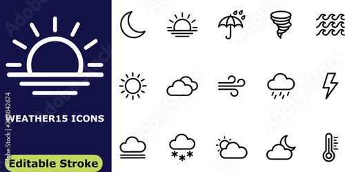 Bild auf Leinwand Weather and climate icon set, 15 vector outline pictograms of forecast symbols,