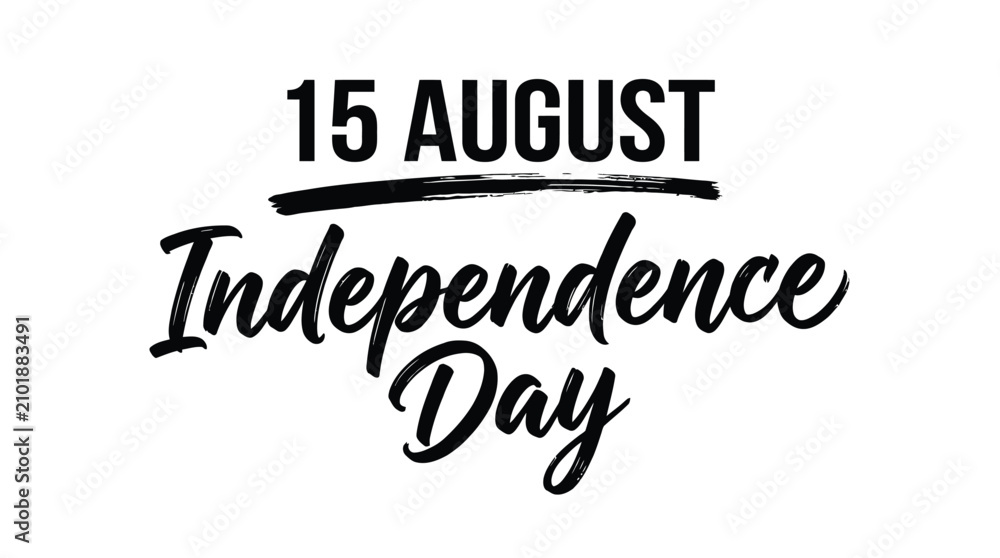 Fototapeta premium Elegant fifteen august independence day typography design with bold black brush strokes on white paper background