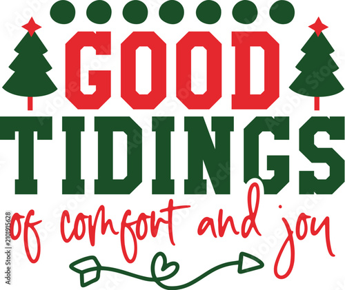Foto Good Tidings of Comfort and Joy Svg Design