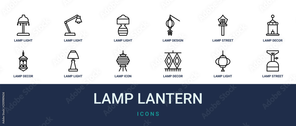Fototapeta premium Set of 12 outline web Lamp Lantern icons such as lamp street, lamp light, lamp decor, icon, light, decor, decor vector icons for report, presentation, diagram, web design, mobile app