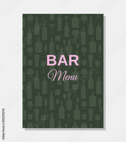 Drinks menu cover design with bottles and glasses pattern background. Cocktail template, alcohol beverages. Vector illustration. Barroom alcoholic drinks menu.