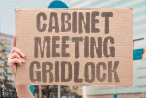 Foto "Cabinet Meeting Gridlock" Ministers hit an impasse