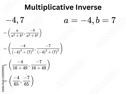 Multiplicative Inverse of a Complex Number Pair (-4, 7)