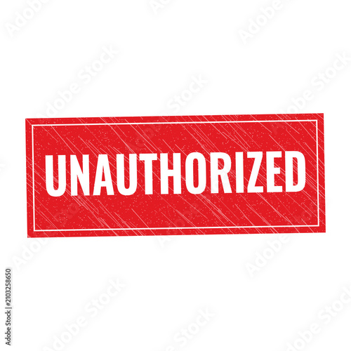 Obraz na plátně Red unauthorized stamp sign with grunge texture