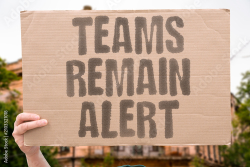 Fotografie "Teams Remain Alert" Crews stay on high alert