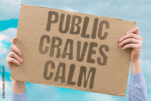 Konstfotografi "Public Craves Calm" Citizens want peaceful direction