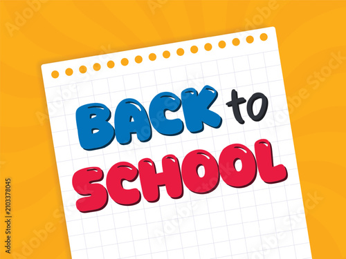 Back to school typography on notebook paper with yellow background. Cartoon bubble typography on grid paper sheet with bright orange sunburst background. Vector illustration.