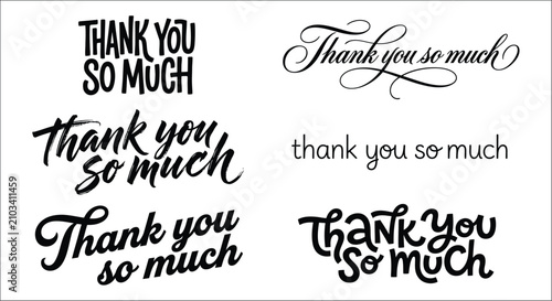 Foto Calligraphic thank you so much phrases black lettering on white background vario