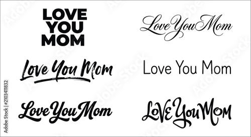 Cuadro en lienzo Variations of love you mom typography in different fonts against a white backgro