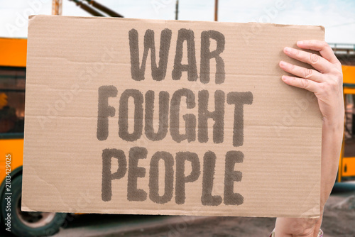 Quadro su tela "War Fought People" War is always fought by people first