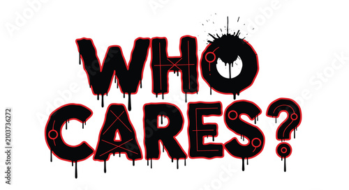 Fotografija Dark Horror Style Who Cares Text with Spooky Design.
