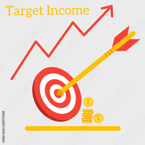 Target Income Concept with Arrow Hitting Bullseye and Growth Chart