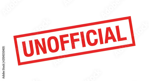A bold red stamp reading unofficial diagonally across a emphasizing informality or lack of official endorsement