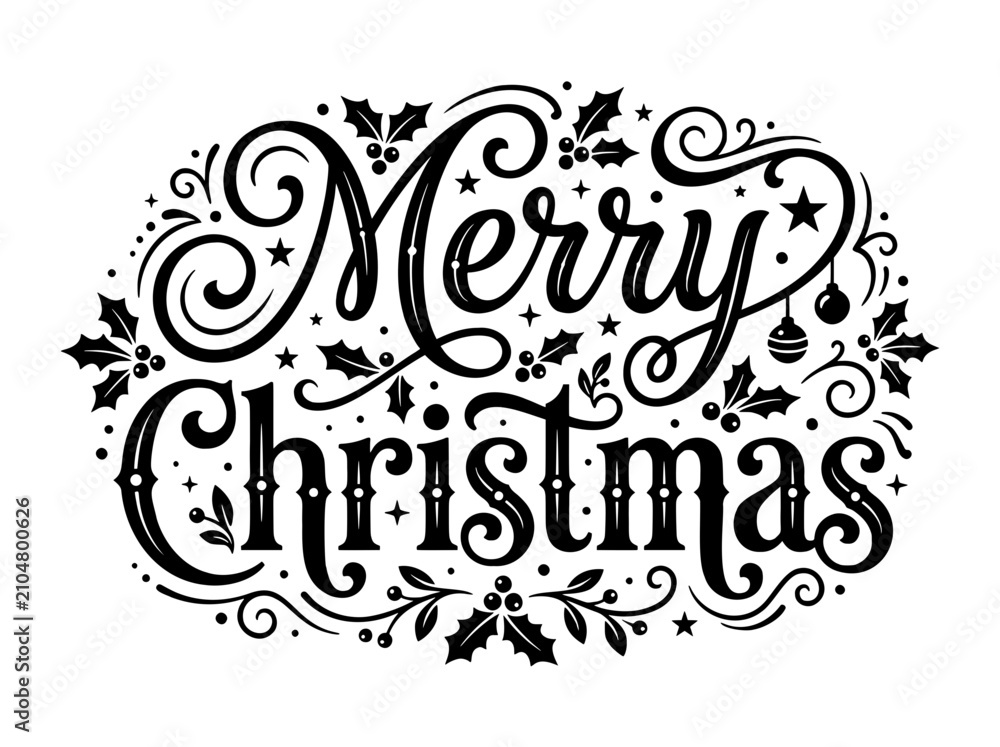 Fototapeta premium A visually rich and festive typographical design proclaiming 'Merry Christmas' in an elegant, calligraphic style. The text is rendered in bold black against a clean white background. Intricate