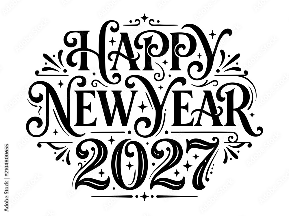 Fototapeta premium Celebrate the arrival of the new year with this beautifully crafted black and white typography design for Happy New Year 2027 featuring ornate flourishes and celebratory accents perfect for holiday