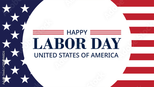 Patriotic vector illustration of a USA Happy Labor Day celebration background featuring American flag graphics, a modern banner layout, and festive design for holiday promotions and greetings.