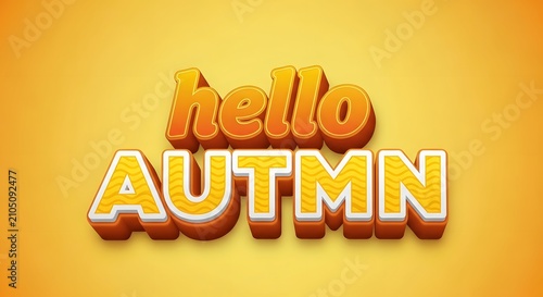 Hello autumn 3d text effect with yellow wavy pattern and orange border