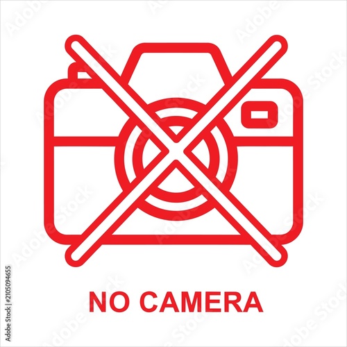 Camera prohibition symbol features a bold red icon with a cross mark and text underneath to notify visitors that photography is not allowed within this location.