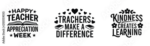 Obraz na plátně Teacher appreciation week graphics with motivational quotes