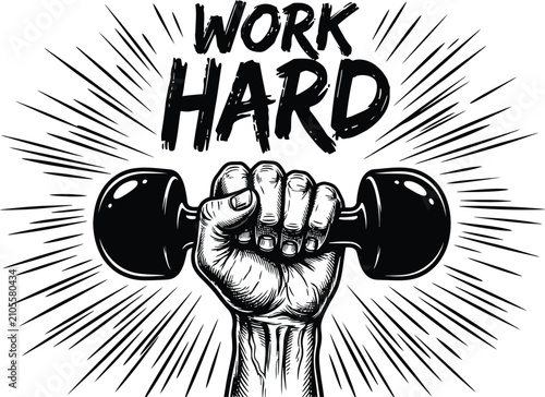 Work Hard Typography with Strong Hand Holding Dumbbell Vector Fitness Illustration